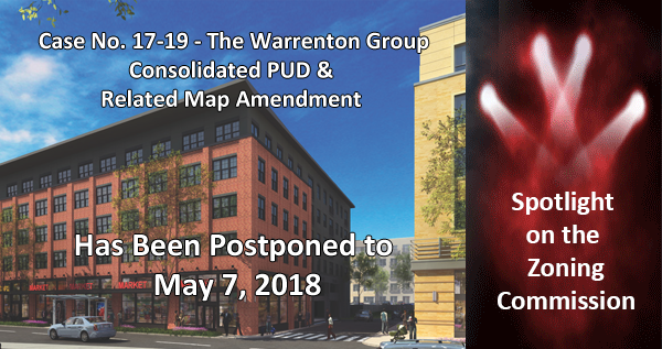 ZC Case #17-19 Postponed to May 7