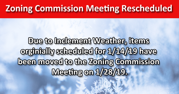 Zoning commission meeting rescheduled
